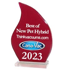 #1 top internet dealer for Cana-Vac - award winnner for new pet hybrid central vacuums.